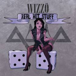 Wizzö : Real Hot Stuff